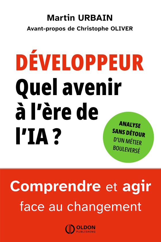 cover Développeur : Quel avenir à l’ère de l’IA ? - Martin Urbain